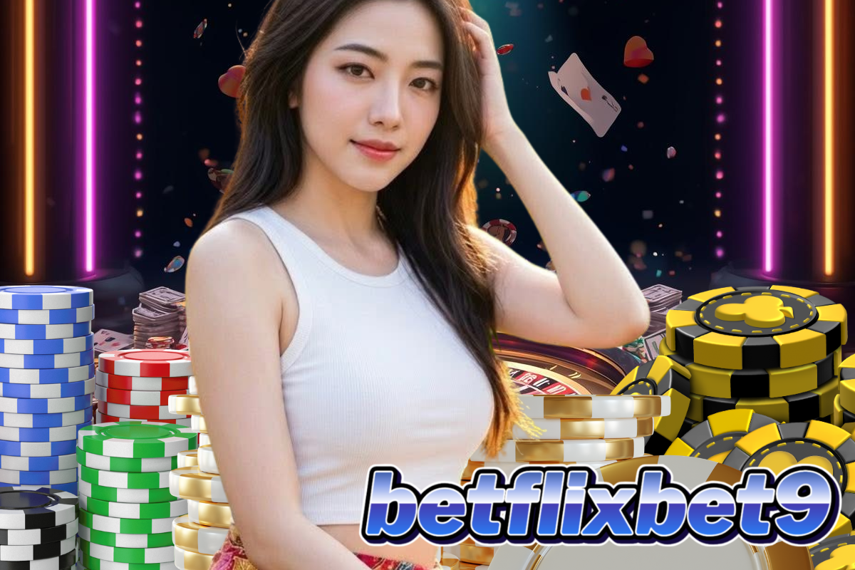 betflixbet9 ฝากถอนออโต้
